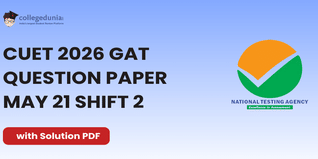 CUET 2026 General Aptitude Test May 21 Shift 2 Question Paper- Download Answer Key and Solution PDF